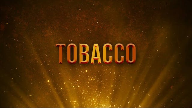 Tobacco episode thumbnail