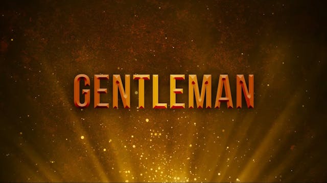 Gentleman episode thumbnail